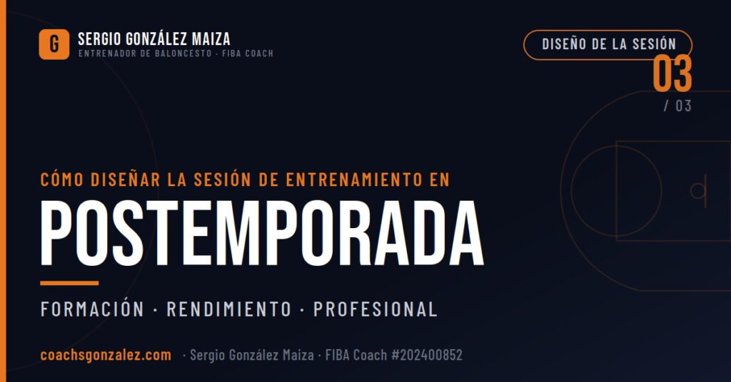 sesión de postemporada baloncesto Sergio González Maiza