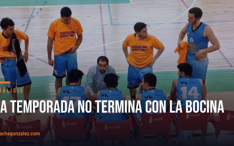 La temporada no termina con la bocina: termina cuando la analizas