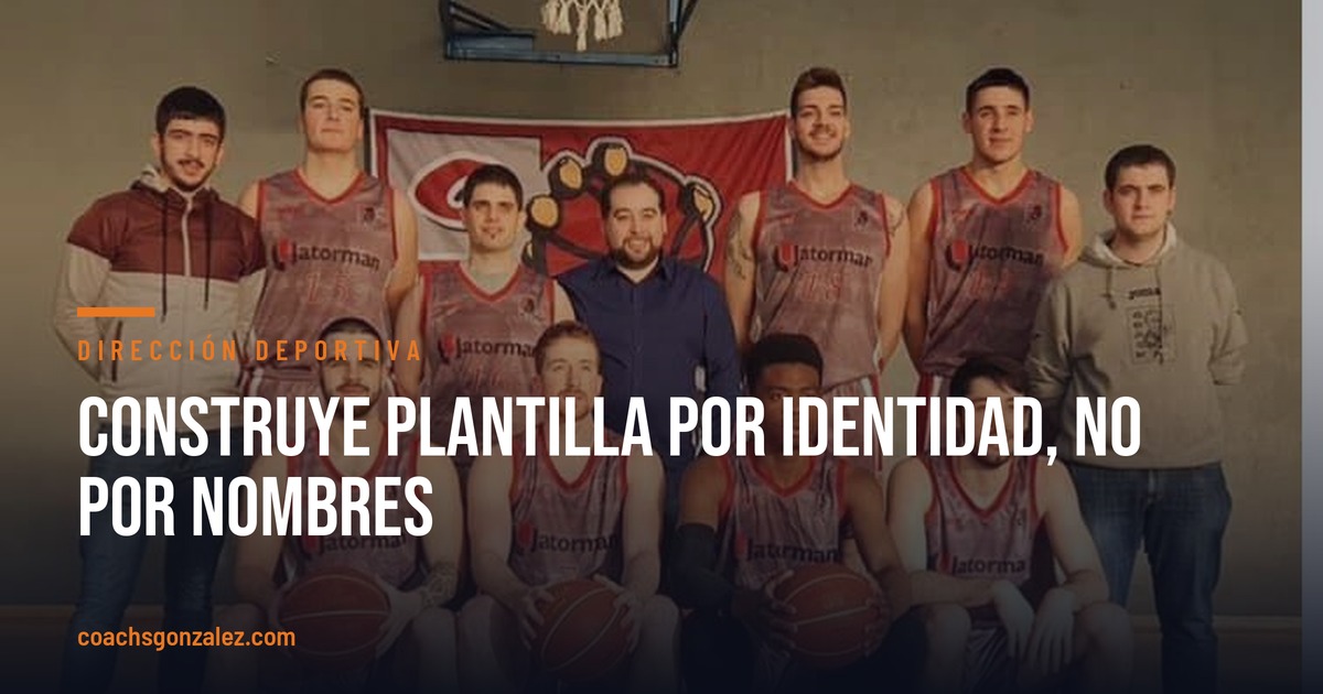 Construye plantilla por identidad, no por nombres.