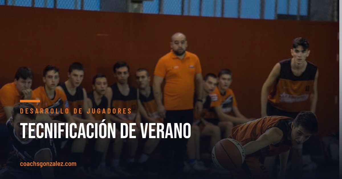 Tecnificación de verano: qué trabajar de verdad cuando no hay partidos.